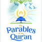 The Parables of the Qur'an by Dr Yasir Qadhi