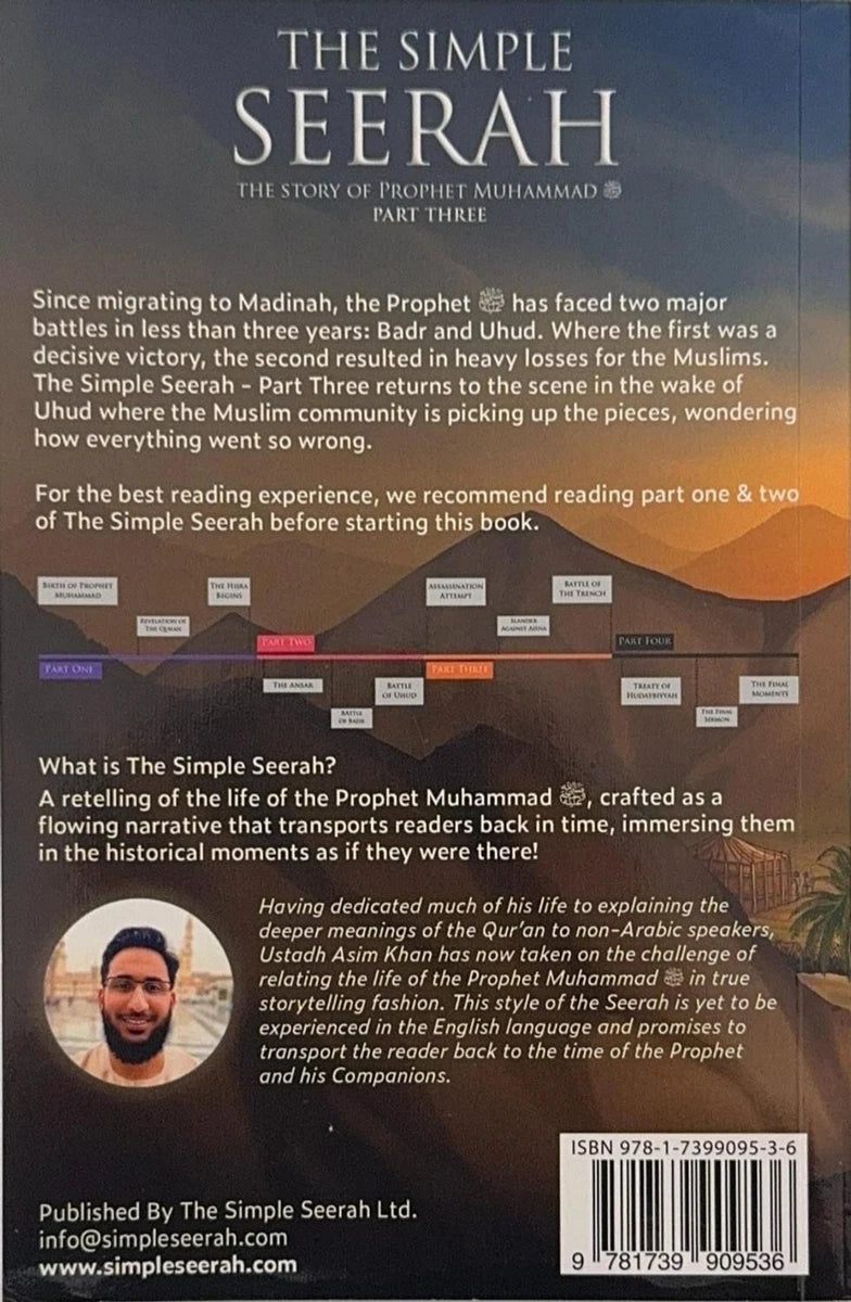 The Simple Seerah The Story Of Prophet Muhammad ﷺ - Part 3