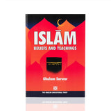 Ghulam Sarwar
Islam: Beliefs and Teachings